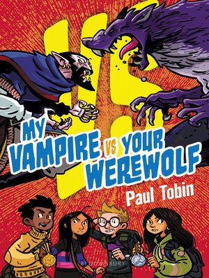 cover image of My Vampire Vs. Your Werewolf